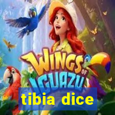 tibia dice