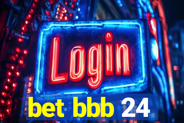 bet bbb 24