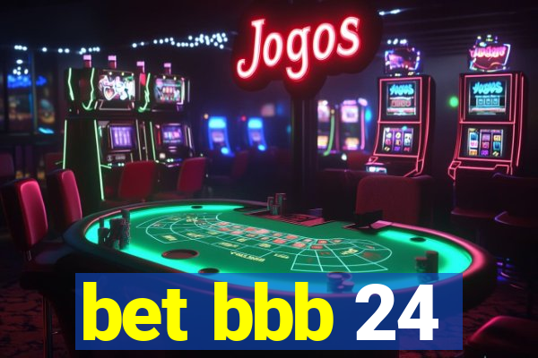 bet bbb 24