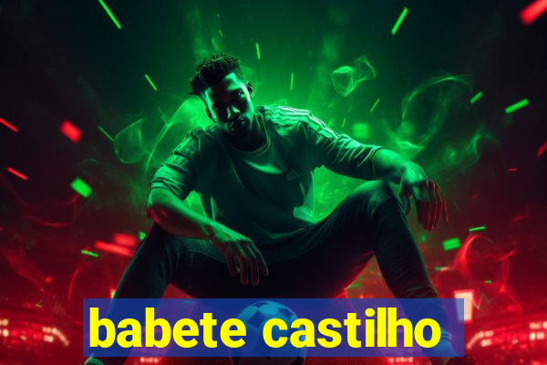 babete castilho