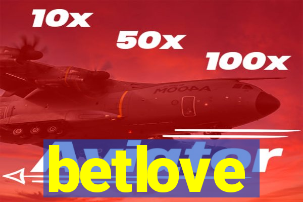 betlove