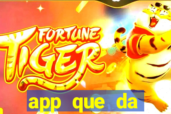 app que da dinheiro de verdade jogando