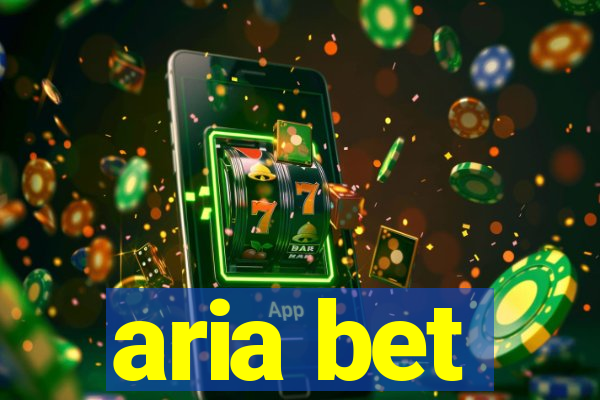 aria bet