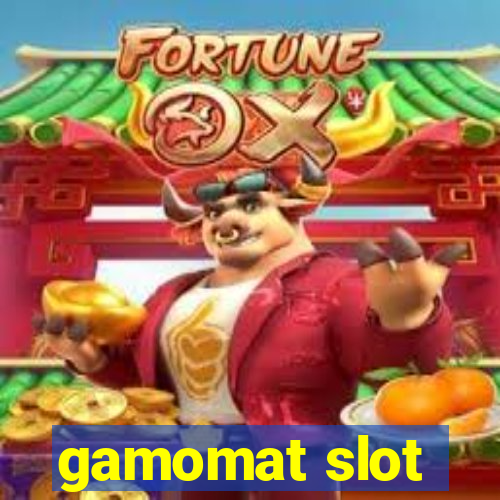 gamomat slot