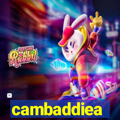 cambaddiea