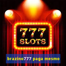 brazino777 paga mesmo