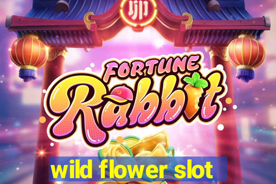 wild flower slot