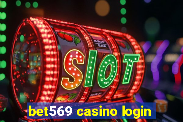 bet569 casino login