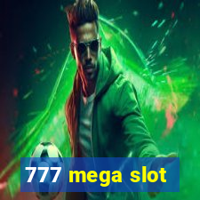 777 mega slot