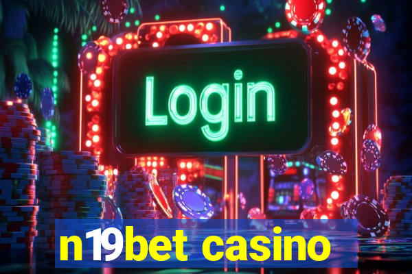 n19bet casino