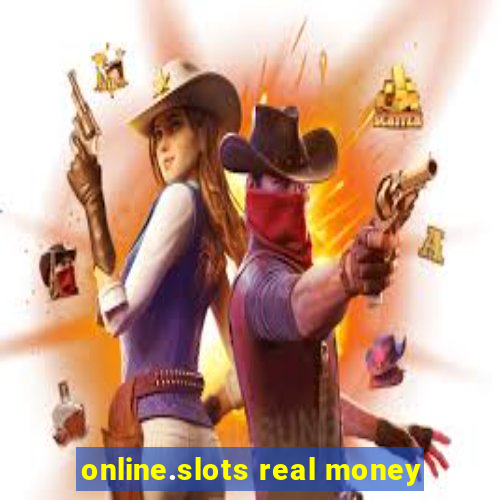 online.slots real money