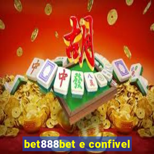 bet888bet e confivel