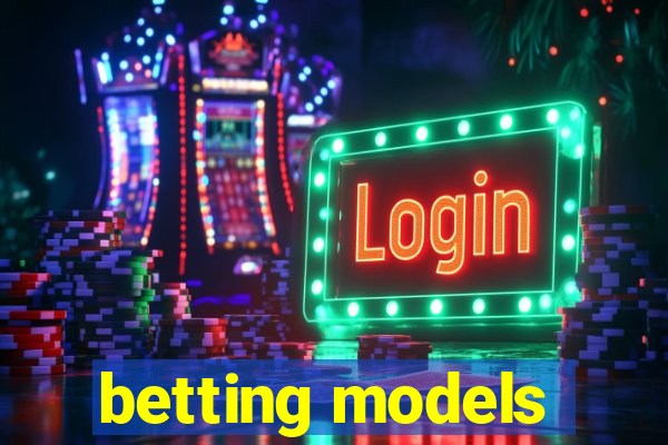 betting models