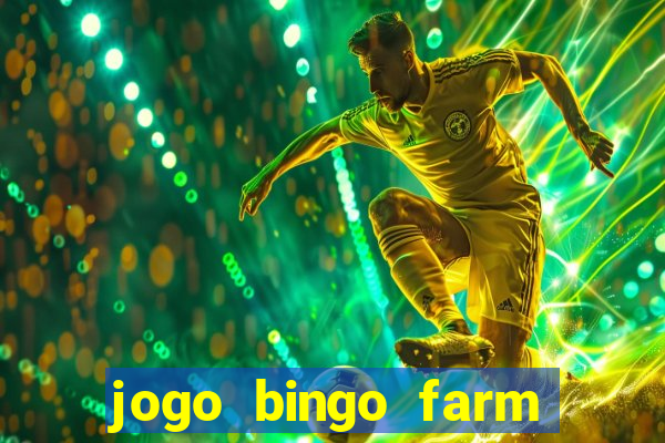 jogo bingo farm paga mesmo