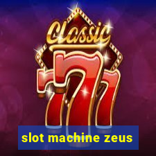 slot machine zeus