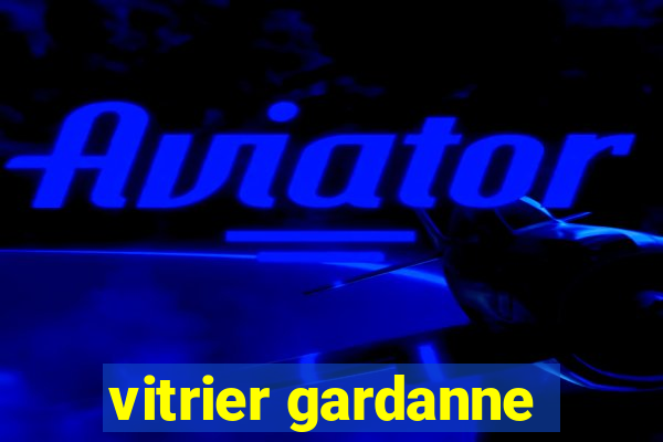 vitrier gardanne