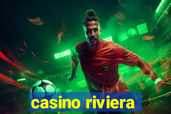 casino riviera