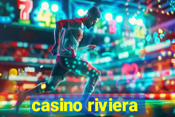 casino riviera