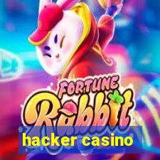 hacker casino