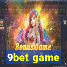 9bet game