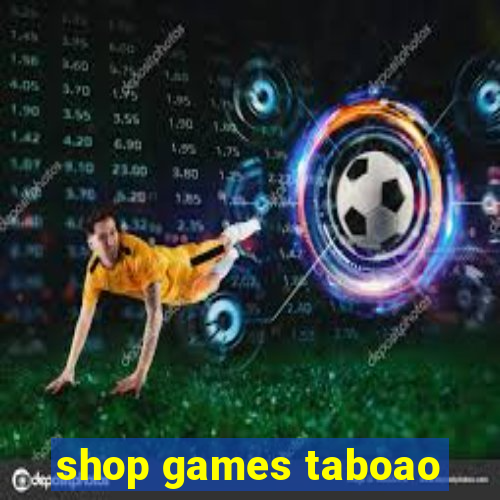 shop games taboao