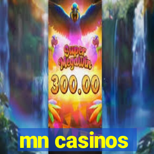 mn casinos