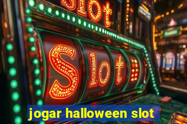 jogar halloween slot