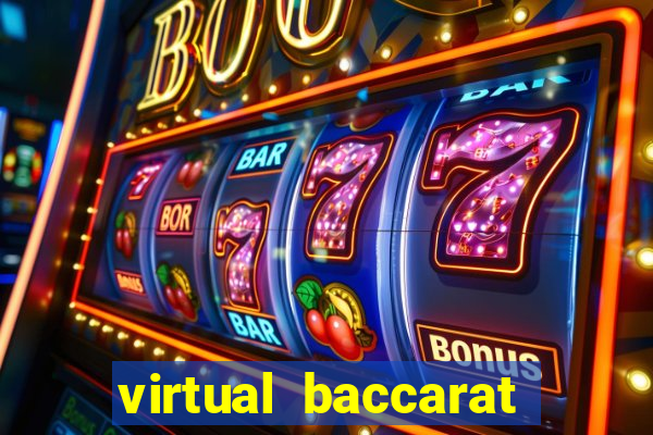 virtual baccarat online casino