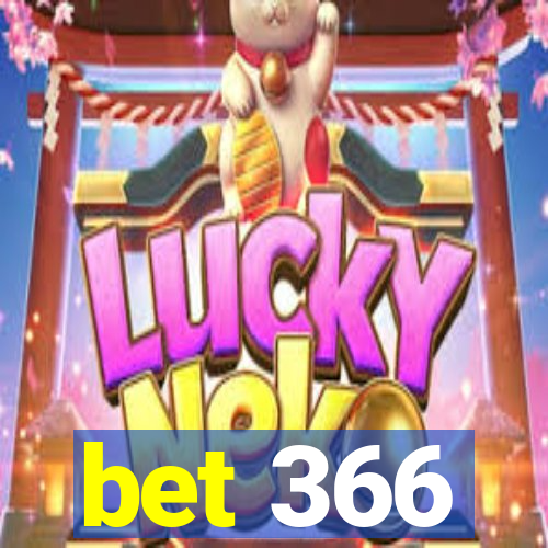 bet 366