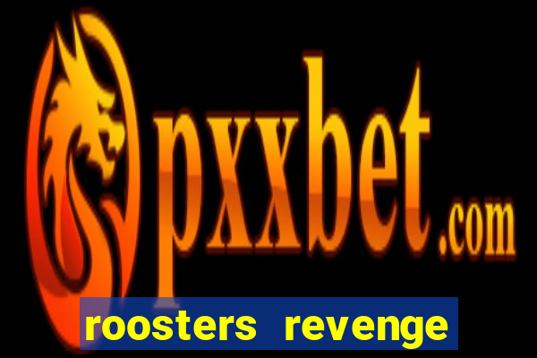 roosters revenge slot demo