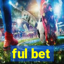 ful bet