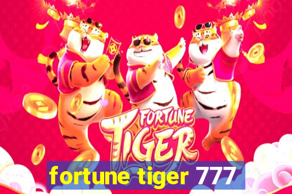 fortune tiger 777