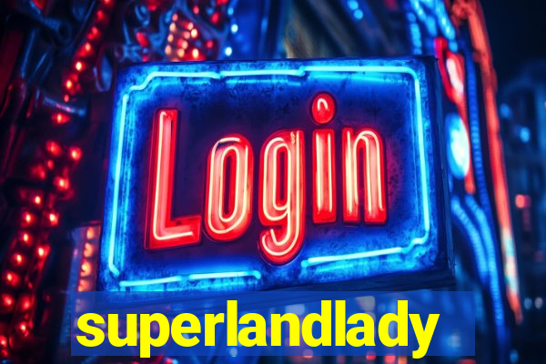 superlandlady