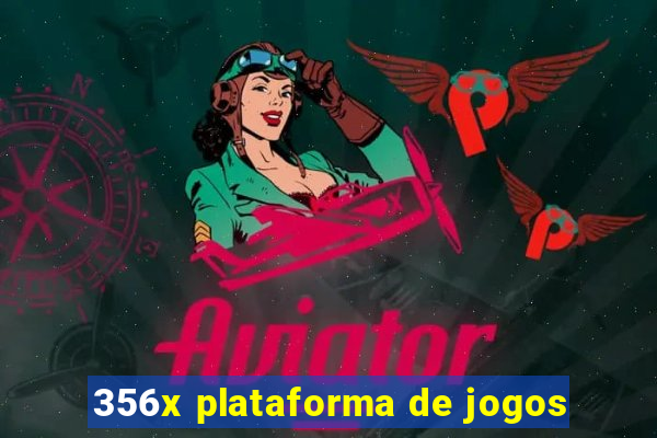 356x plataforma de jogos