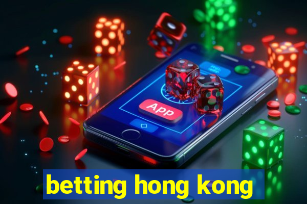 betting hong kong