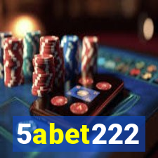 5abet222