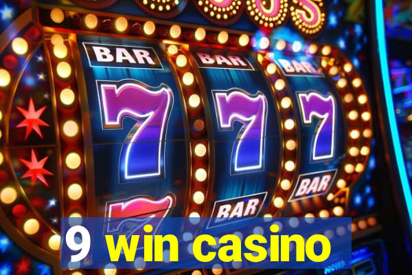 9 win casino