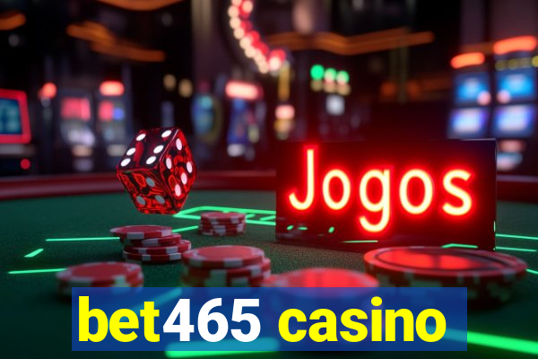 bet465 casino