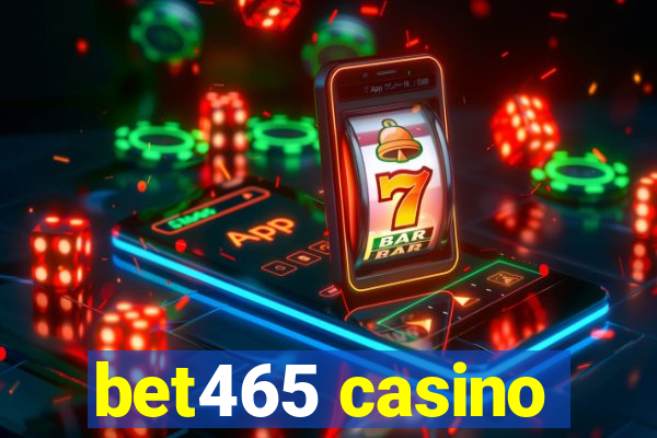 bet465 casino