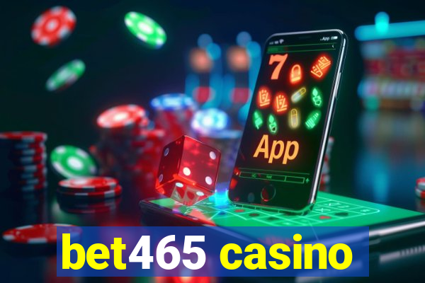 bet465 casino