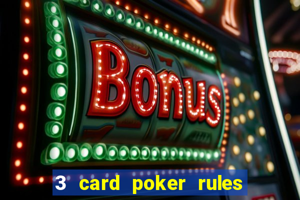 3 card poker rules in casino