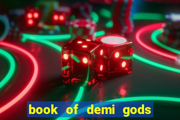 book of demi gods ii reloaded slot