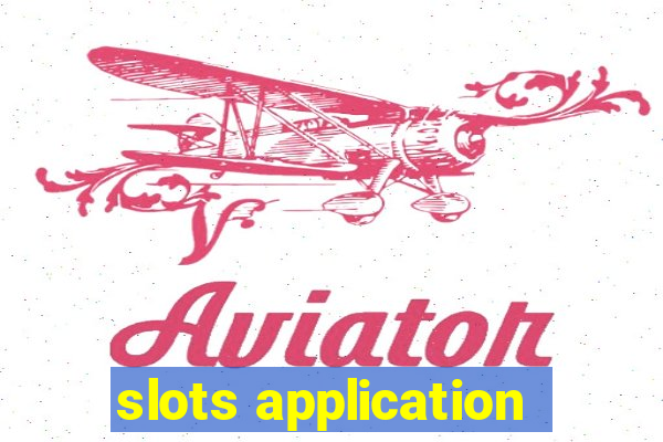 slots application