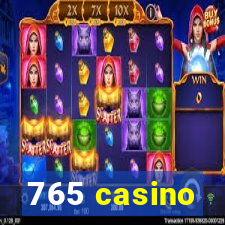 765 casino