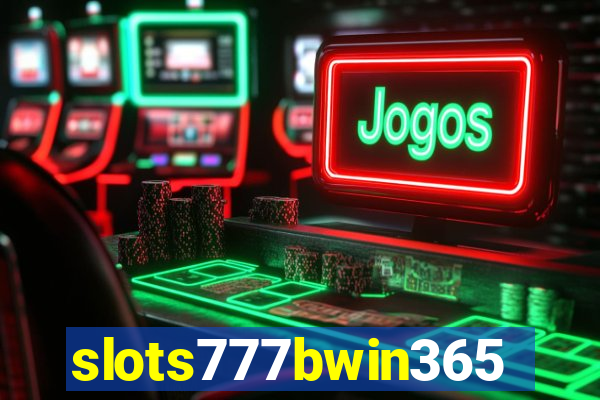 slots777bwin365