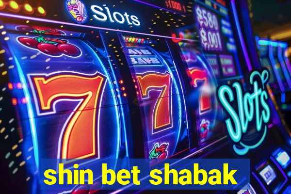 shin bet shabak