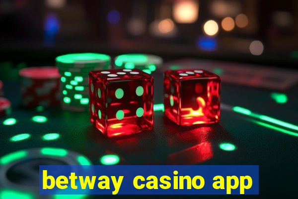 betway casino app