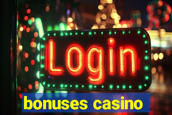 bonuses casino