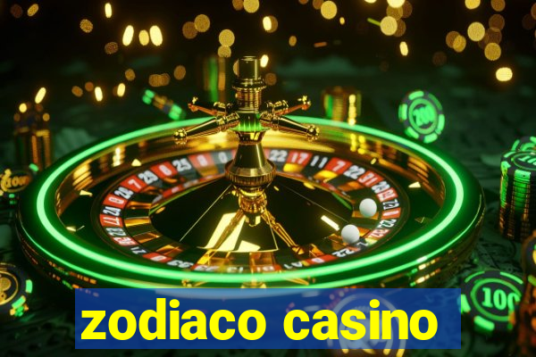 zodiaco casino