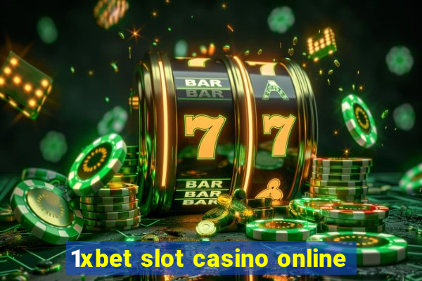 1xbet slot casino online